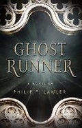 Cover: Ghost Runner - Crisis Publications