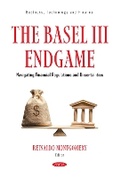 Cover: The Basel III Endgame: Navigating Financial Regulations and Uncertainties - Nova Medicine and Health