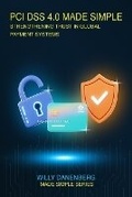 Cover: PCI DSS 4.0 Made Simple - Payservices Bv