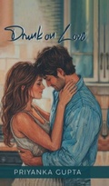 Cover: Drunk On Love - Notion Press