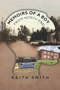 Cover: Memoirs of A Boy from North End - Leeds Press Corp