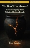 Cover: We Don't Do Shame - Digital Theological Library