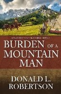 Cover: Burden of a Mountain Man - CM Publishing, LLC