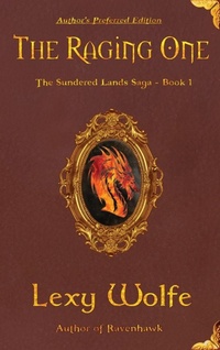 Enlarge image Cover: The Raging One - Desert Dragon Publishing