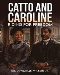 Enlarge image Cover: Catto and Caroline - Dr. Jonathan R.Wilson
