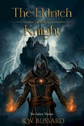 Cover: The Eldritch Knight - K.W. Bussard
