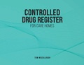 Cover: Controlled Drugs Register - Tom McCullough