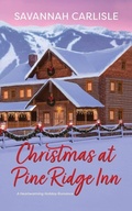 Cover: Christmas at Pine Ridge Inn - Sportsbizmiss Enterprises, LLC