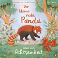 Cover: Der kleine rote Panda und die Achtsamkeit - Penguin Junior