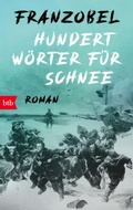 Cover: Hundert W&ouml;rter f&uuml;r Schnee - btb