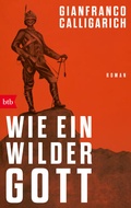 Cover: Wie ein wilder Gott - btb