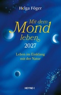 Cover: Mit dem Mond leben 2027 - Ludwig bei Heyne