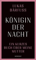 Cover: K&ouml;nigin der Nacht - Rowohlt