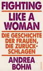 Bild: Fighting Like a Woman - Rowohlt eBooks