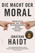 Cover: Die Macht der Moral - Rowohlt eBooks