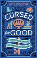 Cover: Cursed for Good - Eine Prinzessin. Ein Pirat. Und ein verfluchter Buchladen. - Rowohlt