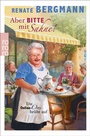 Cover: Aber bitte mit Sahne! - Rowohlt eBooks