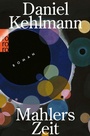 Cover: Mahlers Zeit - Rowohlt eBooks