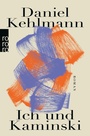 Cover: Ich und Kaminski - Rowohlt eBooks