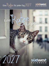 Bild vergrößern Bild: Eine Katze für jeden Tag 2027 - Tagesabreißkalender zum Aufstellen oder Aufhängen - Südwest