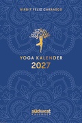 Cover: Yoga-Kalender 2027 - Taschenkalender mit Mantras, Meditationen, Affirmationen und Hintergrundgeschichten - im praktischen Format 10,0 x 15,5 cm, mit zahlreichen Illustrationen und Leseb&auml;ndchen - S&uuml;dwest