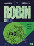 Cover: Robin the Hood - Wie klaut man ein Gehirn? - cbj