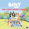 Cover: BLUEY - Ich liebe meine Familie - cbj