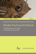 Cover: Weder Fisch noch Fleisch - J.B. Metzler