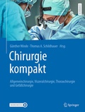 Bild: Chirurgie kompakt - Allgemeinchirurgie, Viszeralchirurgie, Thoraxchirurgie und Gefäßchirurgie - Springer