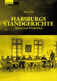 Bild: Habsburgs Standgerichte - Leykam