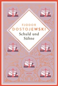 Cover: Dostojewski - Schuld und S&uuml;hne - Anaconda Verlag