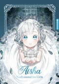 Cover: Aisha - Noch einmal ins Licht 01 - Altraverse GmbH