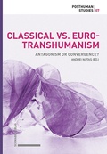 Cover: Classical vs. Euro-Transhumanism - Schwabe Verlagsgruppe AG Schwabe Verlag