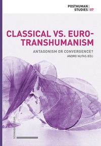 Enlarge image Cover: Classical vs. Euro-Transhumanism - Schwabe Verlagsgruppe AG Schwabe Verlag