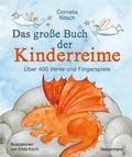 Cover: Das gro&szlig;e Buch der Kinderreime - Bassermann