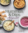 Cover: Hummus & Dips selbst gemacht! - Bassermann