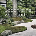 Cover: Japanische Zen-G&auml;rten - Bassermann