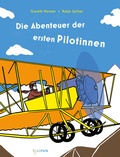 Cover: Die Abenteuer der ersten Pilotinnen - TULIPAN