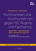 Cover: Kommunisten und Kommunistinnen gegen NS-Regime und Faschismus - Metropol-Verlag