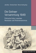 Cover: Die Gothaer Versammlung 1849 - Leipziger Uni-Vlg