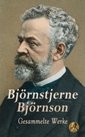 Cover: Bj&ouml;rnstjerne Bj&ouml;rnson - Gesammelte Werke - e-artnow