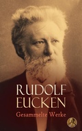 Cover: Rudolf Eucken - Gesammelte Werke - e-artnow