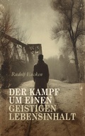 Cover: Der Kampf um einen geistigen Lebensinhalt - e-artnow