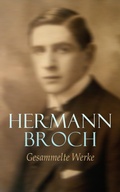 Cover: Hermann Broch - Gesammelte Werke - e-artnow