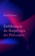 Cover: Einf&uuml;hrung in die Hauptfragen der Philosophie - e-artnow