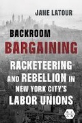 Bild: Backroom Bargaining - University of Illinois Press
