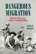 Cover: Dangerous Migration - University of Illinois Press