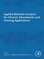 Cover: Applied Behavior Analysis for Clinical, Educational, and Training Applications - Elsevier