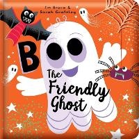 Enlarge image Cover: Boo the Friendly Ghost: Padded Board Book - Lake Press