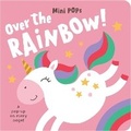 Cover: Mini Pops - Over the Rainbow! - Lake Press